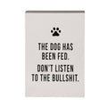 Metal 7" Multicolor The Dog Has Been Fed Block Decor