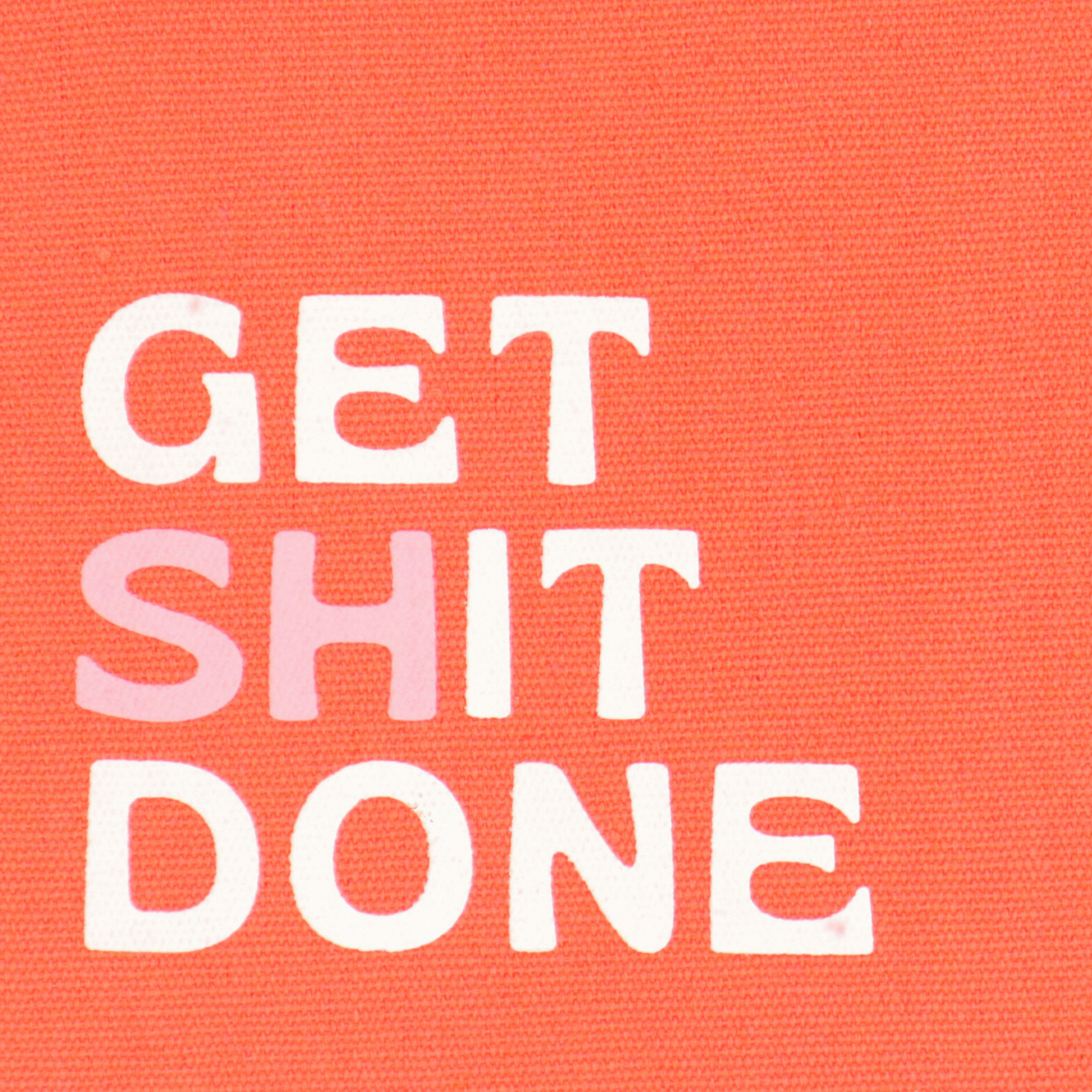 SALE - Get Shit Done - Canvas Pouch