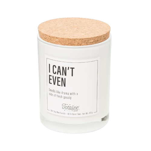 SALE I Can't Even Soy Candle: White / Soy Wax 96%, Fragrance 4%